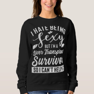 Sweatshirt Vêtement de survie de greffe de foie Survivant uni