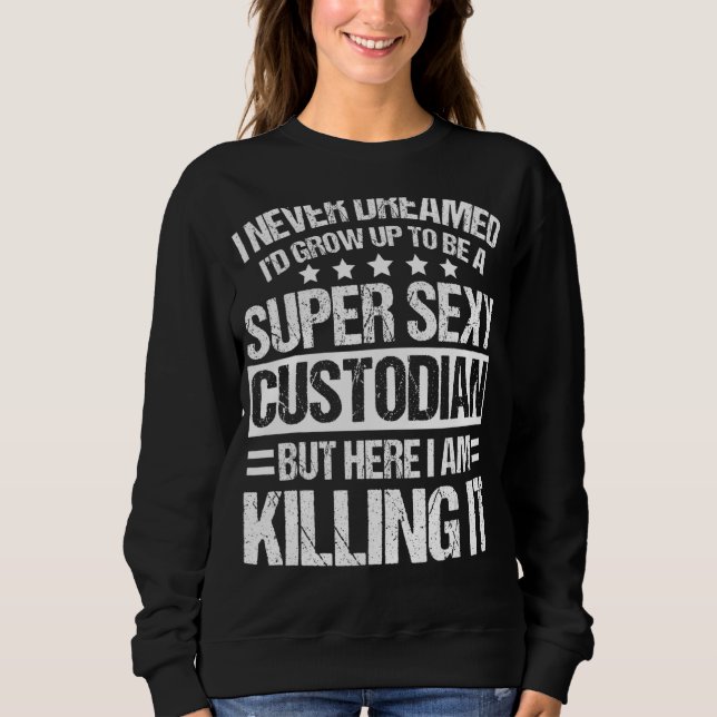 Sweatshirt Vêtements de gardien Conception de gardiens unique (Devant)