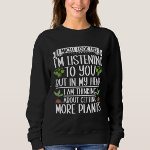 Sweatshirt Vêtements de jardinage Jardinier pour amateurs d'a
