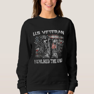 Sweatshirt Vétérinaire Américain J'Ai Marché La Marche Boots 