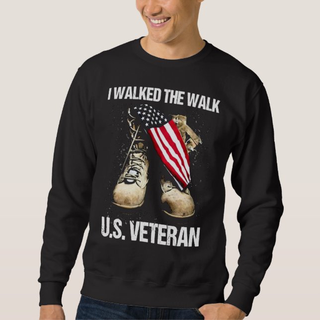 Sweatshirt Vétérinaire Américain J'Ai Marché La Marche Boots  (Devant)