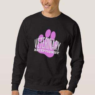 Sweatshirt Vétérinaire Réceptionniste vétérinaire Vétérinaire