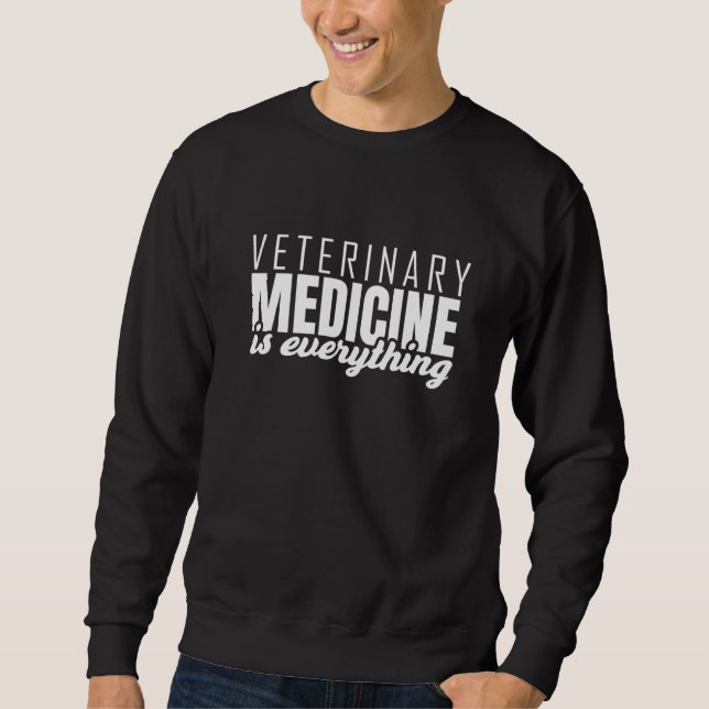 Sweatshirt Vétérinaires Inspirants Dicton (Devant)