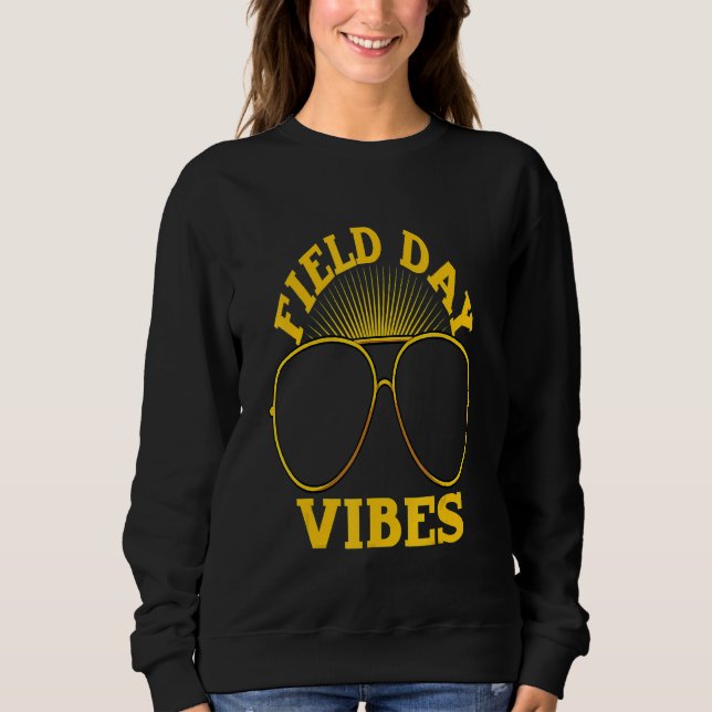 Sweatshirt Vibes De Jour Pour Enseignant (Devant)