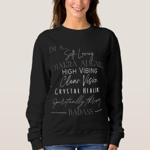 Sweatshirt Vibing Thriving Crystal Love