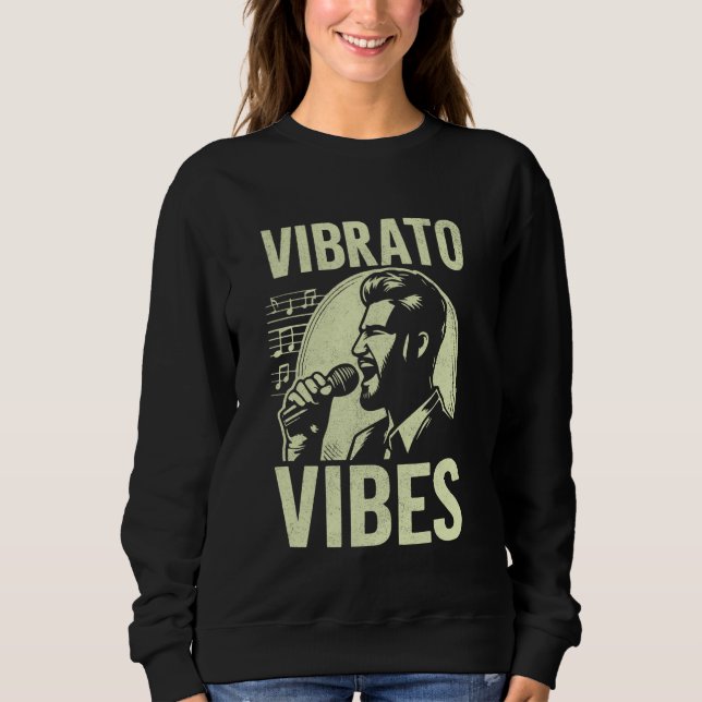 Sweatshirt Vibrato Vibes Vocalist (Devant)
