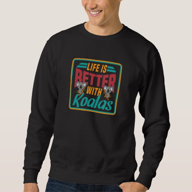 Sweatshirt Vie avec Koalas Koala Ours Nature Faune (Devant)