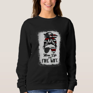 Sweatshirt Vie de maman féminine et femme pompier patriote