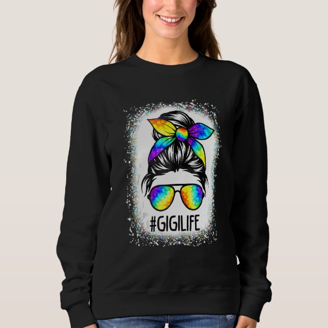 Sweatshirt Vie Gigi Bleached Messy Cheveux Bun Tie Dye Mère (Devant)