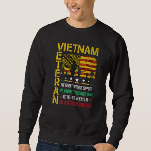 Sweatshirt Vietnam Vétérinaire Nous avons combattu sans souti