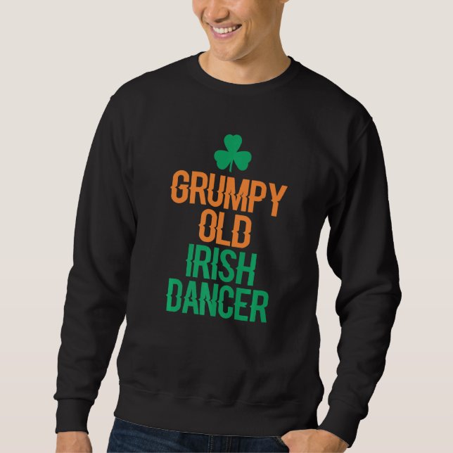 Sweatshirt Vieux danseur irlandais grincheux (Devant)