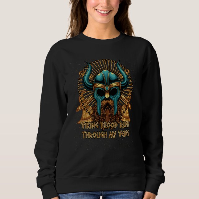 Sweatshirt Viking Blood Runs Through My Veins Norwegian Icela (Devant)