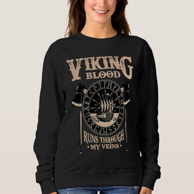 Sweatshirt Viking Norse Mythology  Blood Runs Through My Vein (Devant)