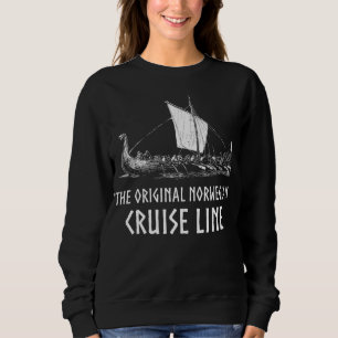 Sweatshirt Viking Ship Cruise Line Odin Et Valhalla