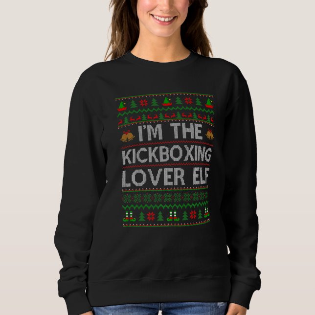 Sweatshirt Vilain Je Suis L'Elfe Kickboxing Noël (Devant)