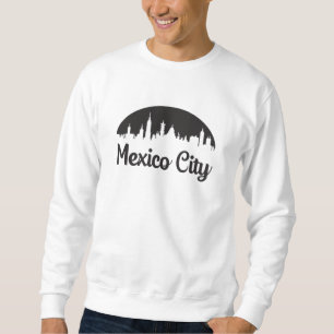 Sweatshirt Ville de Mexico City Skyline Voyage drôle Idée cad
