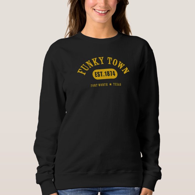 Sweatshirt VILLE FUNKY Fort Worth TX Classic Athletic 7 (Devant)