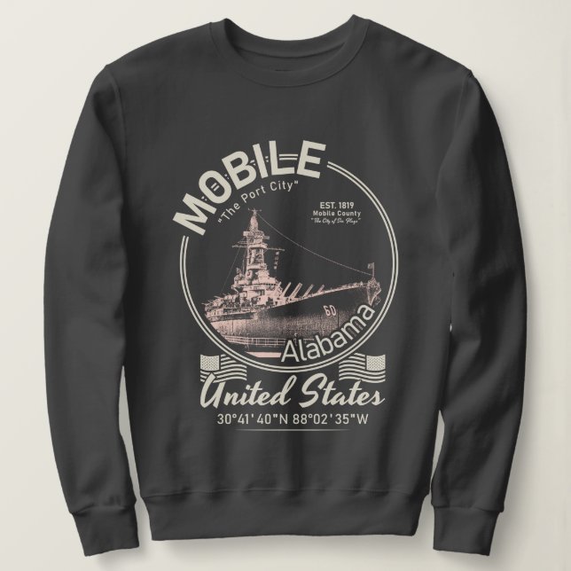 SWEATSHIRT VILLE MOBILE ALABAMA - USS ALABAMA BATTLESHIP (Design devant)