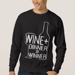 Sweatshirt Vin Dîner Gagnante Vin Rouge Vin Blanc