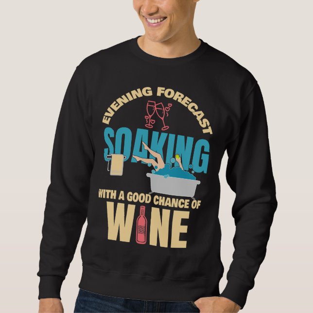 Sweatshirt Vin du soir prévu (Devant)
