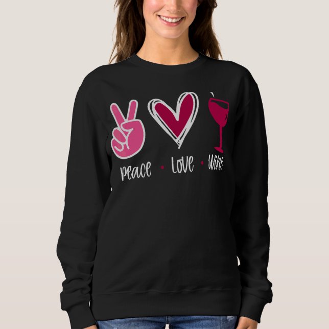 Sweatshirt Vin Peace Love (Devant)