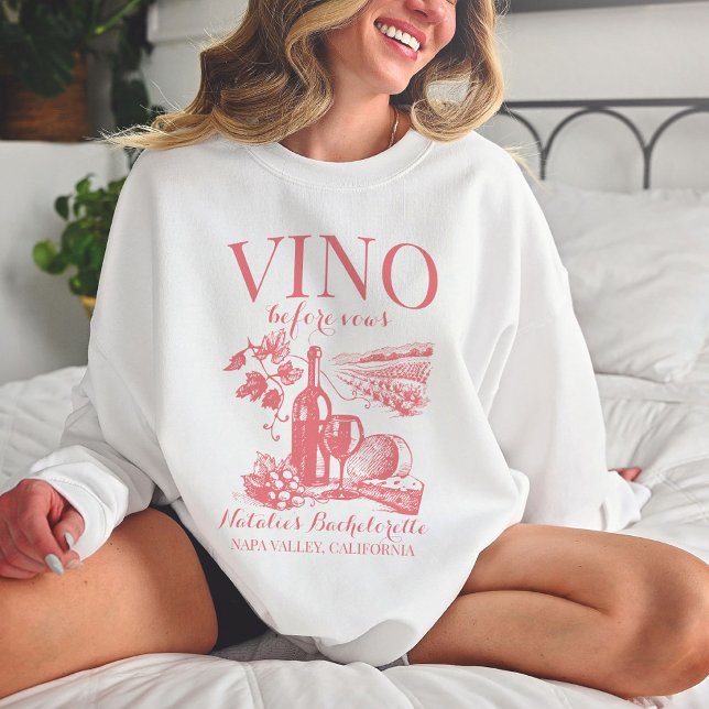 Sweatshirt Vino Avant Vows Bach Custom Winery Bachelorette (Créateur téléchargé)