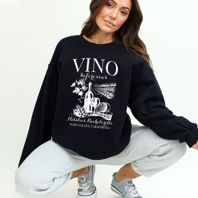 Sweatshirt Vino Avant Vows Bach Custom Winery Bachelorette (Créateur téléchargé)