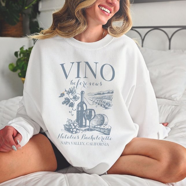 Sweatshirt Vino Avant Vows Bach Custom Winery Bachelorette (Créateur téléchargé)