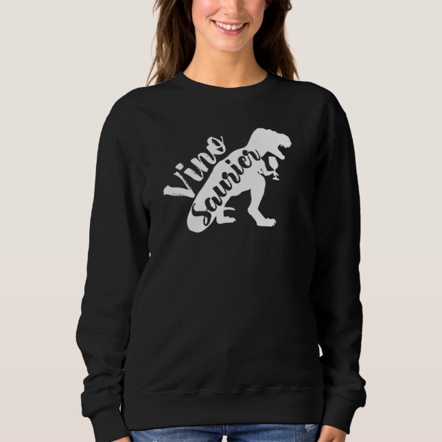 Sweatshirt Vinosaur Vinosaurus Dinosaur Vin Festival (Devant)