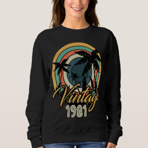 Sweatshirt Vintage 1981 Palm Surfing Année De Naissance Vinta