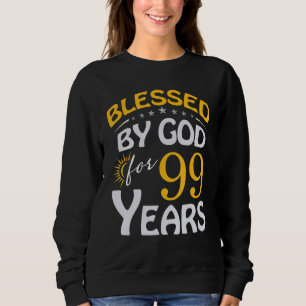 Sweatshirt Vintage Béni Par Dieu Pour 99 Ans Joyeux 99ème