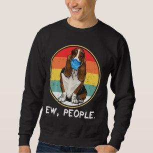 Sweatshirt Vintage Ew People Basset Hound Chien Portant Le Vi