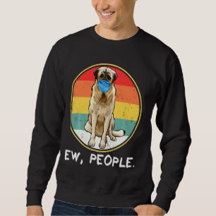 Sweatshirt Vintage Ew People Chien berger anatolien portant F