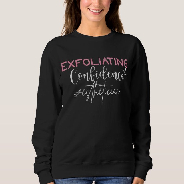 Sweatshirt Vintage Exfoliant Confiance Peau Esthétique (Devant)