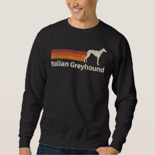Sweatshirt Vintage Italien Greyhound Retro Maman Papa Chien