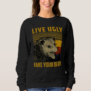Sweatshirt Vintage Live laid Fake Your Death Possum