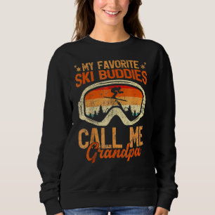 Sweatshirt Vintage Mes Amateurs De Ski Appelez-Moi Grand-Père