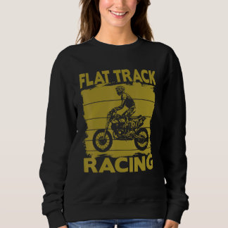Sweatshirt Vintage Motorcycle Flat Track Motorsports Rider Ou