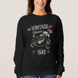 Sweatshirt Vintage Né 1945 80e Anniversaire Rétro Moto Classi