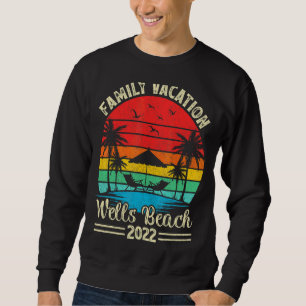 Sweatshirt Vintage Retro Family Vacation 2022 Maine Wells Bea