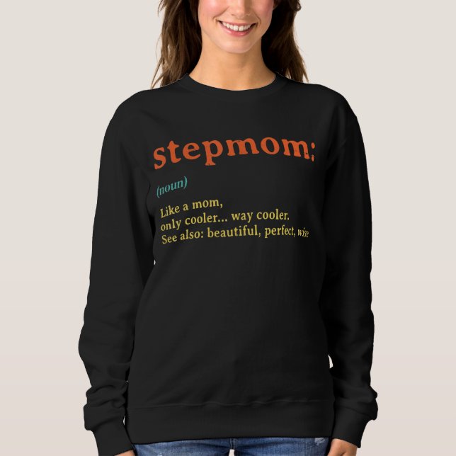 Sweatshirt Vintage Retro Meilleur Stepmaman Jamais Définition (Devant)