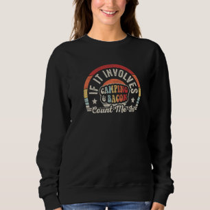 Sweatshirt Vintage Rétro Si cela implique du camping et du ba