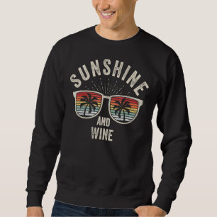 Sweatshirt Vintage Retro Sunshine Et Vin Alcool Boire