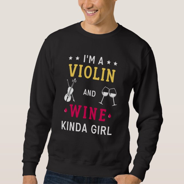 Sweatshirt Violinist And Wine Musician Women Violin (Devant)