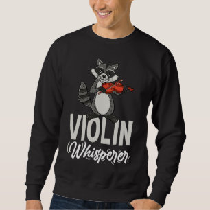 Sweatshirt Violoniste violoniste du violon Whisperer