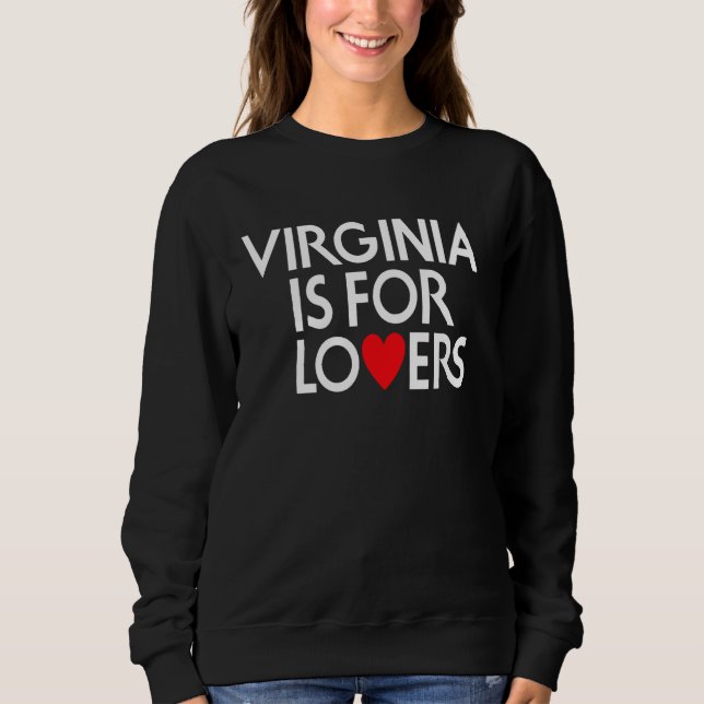 Sweatshirt Virginia Est Pour Les Amateurs Pour Les Hommes, Le (Devant)
