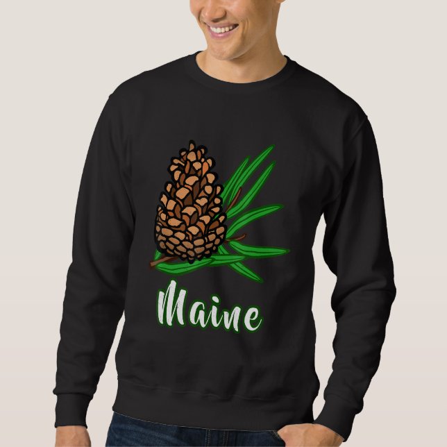 Sweatshirt Visite en détresse Maine Vacances Pinecone Pine Tr (Devant)