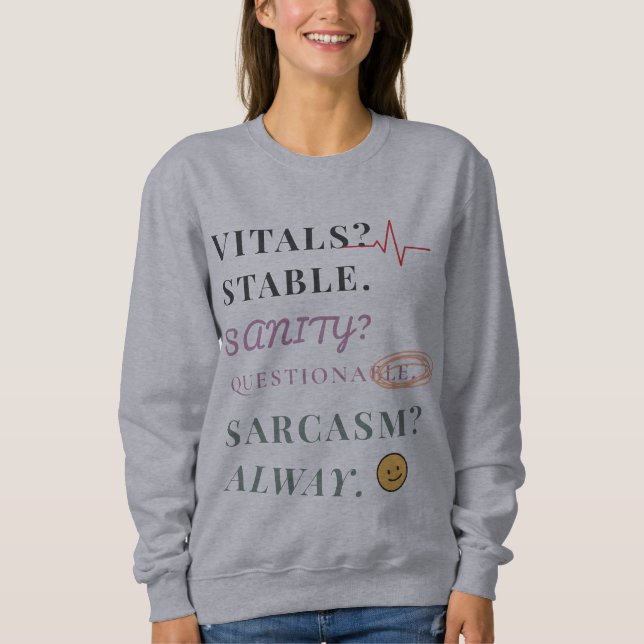 Sweatshirt Vitales Stable, Sanité Remis En Question, Sarcasme (Devant)