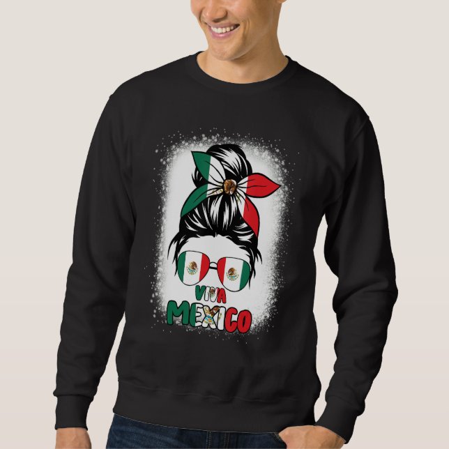 Sweatshirt Viva Mexico  Women Messy Bun Hair Mexican Flag Pri (Devant)