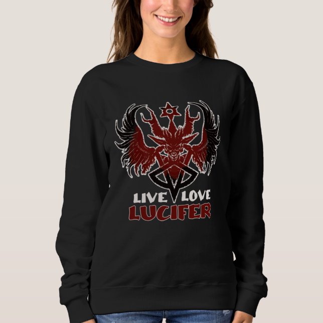 Sweatshirt Vivez Amour Lucifer Satanisme Satan Baphomet Occul (Devant)